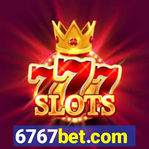 6767bet.com