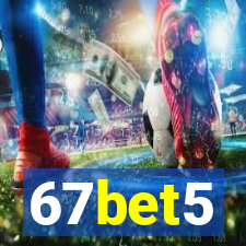 67bet5