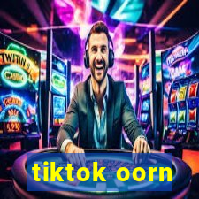 tiktok oorn