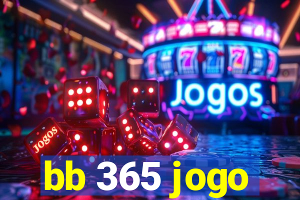 bb 365 jogo