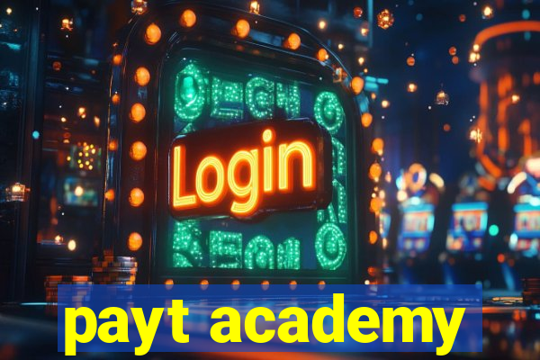 payt academy