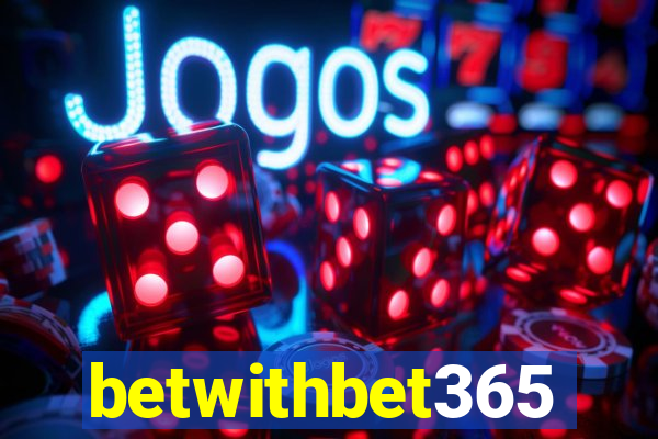 betwithbet365