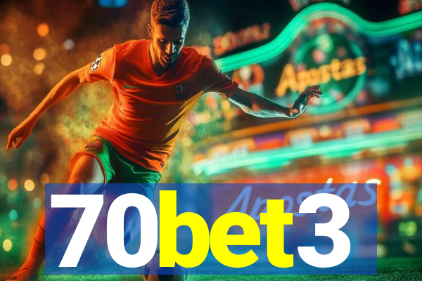 70bet3