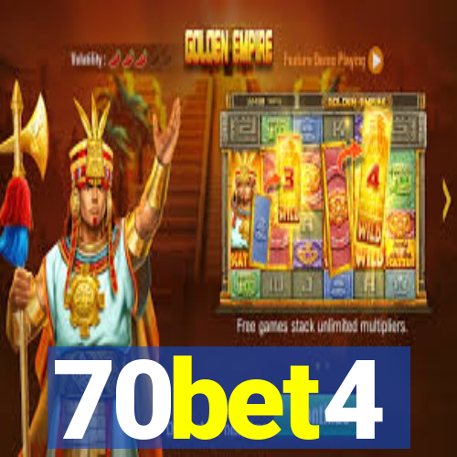 70bet4