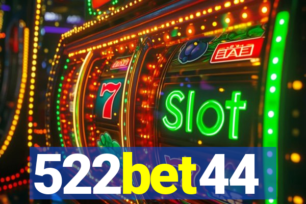 522bet44