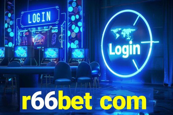 r66bet com