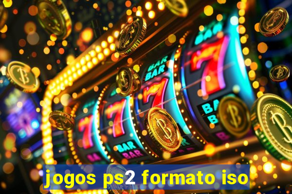 jogos ps2 formato iso