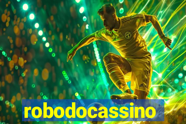 robodocassino