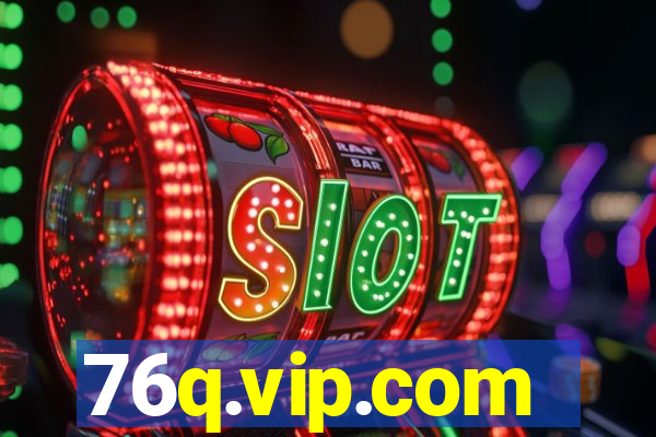 76q.vip.com