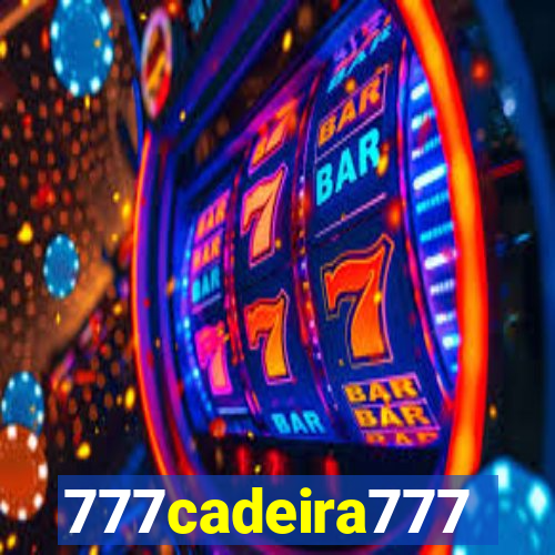 777cadeira777