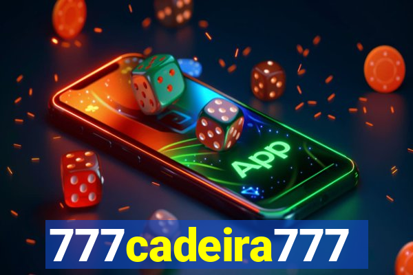 777cadeira777