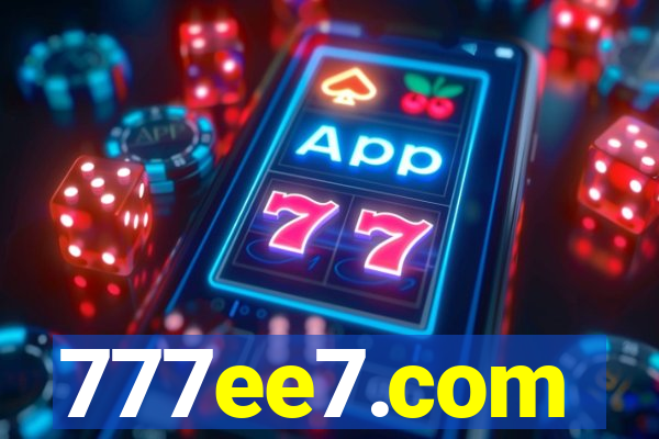 777ee7.com