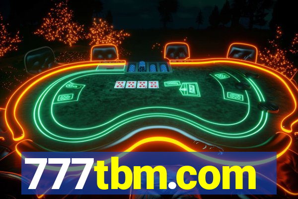 777tbm.com