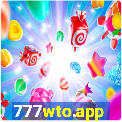 777wto.app