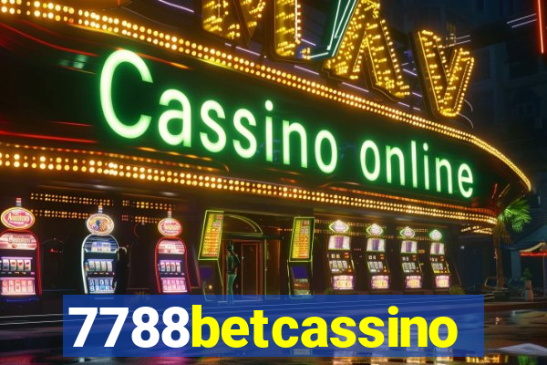 7788betcassino