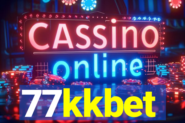 77kkbet