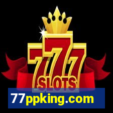 77ppking.com