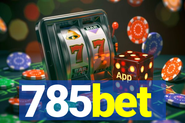 785bet