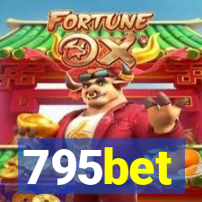 795bet