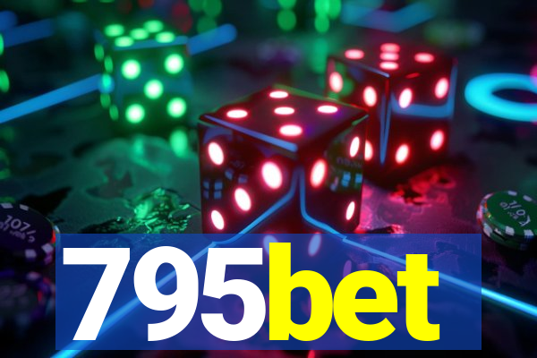 795bet