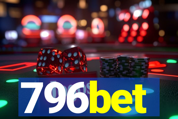 796bet