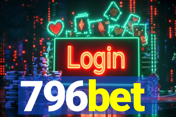 796bet