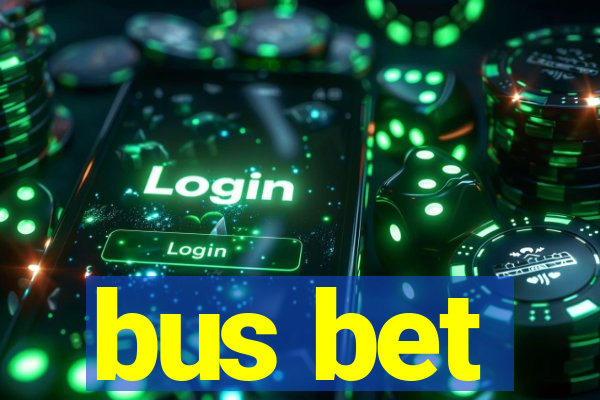 bus bet