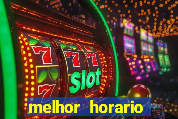 melhor horario jogar aviator