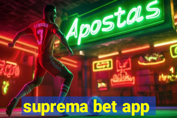 suprema bet app