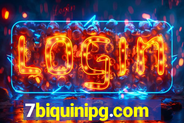 7biquinipg.com