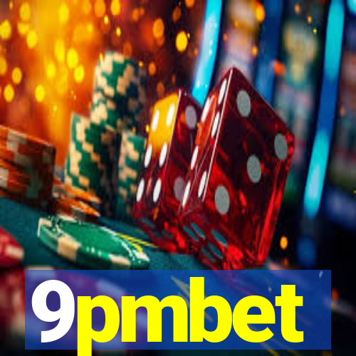 9pmbet