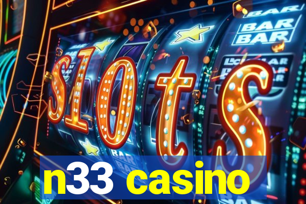 n33 casino