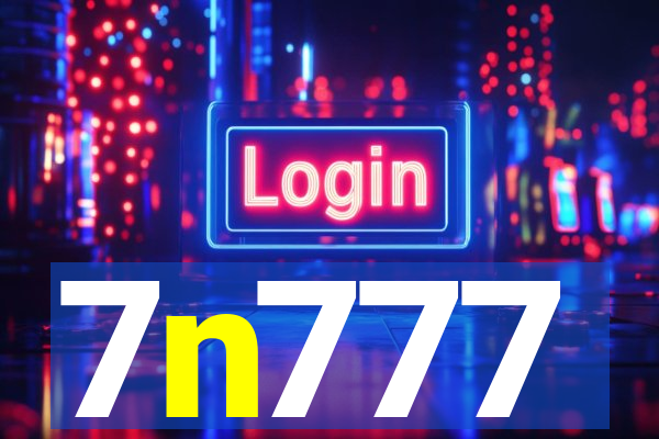 7n777