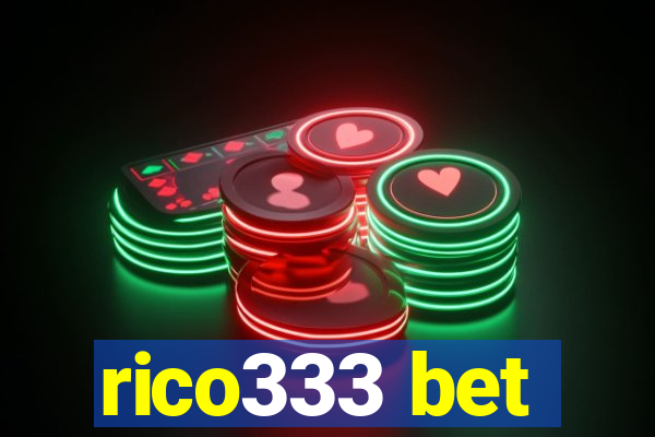 rico333 bet