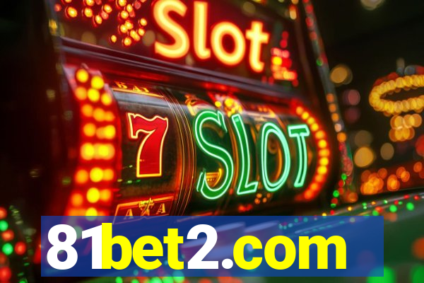 81bet2.com