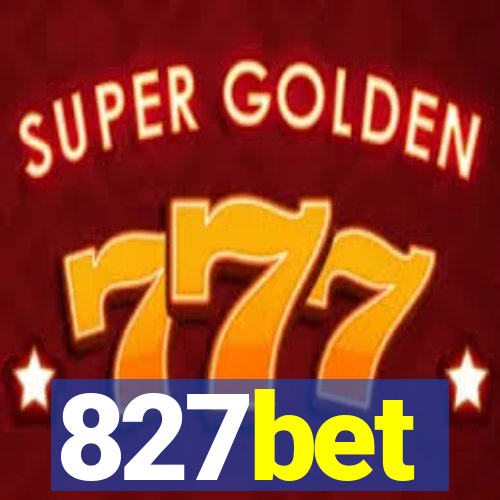 827bet