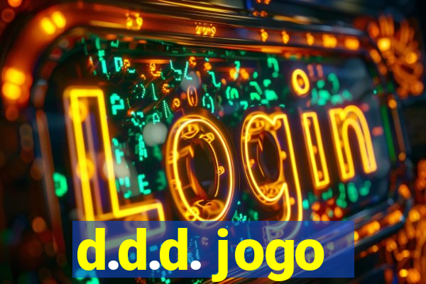 d.d.d. jogo