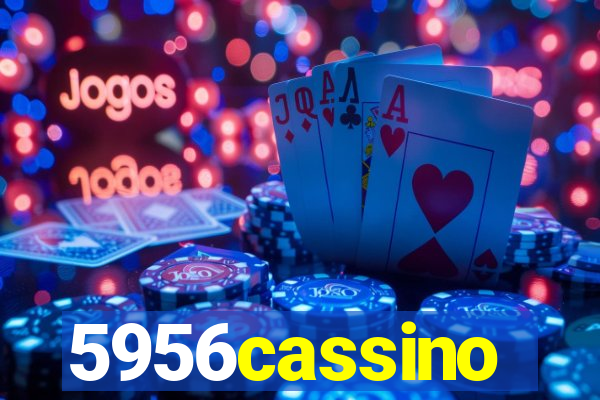 5956cassino