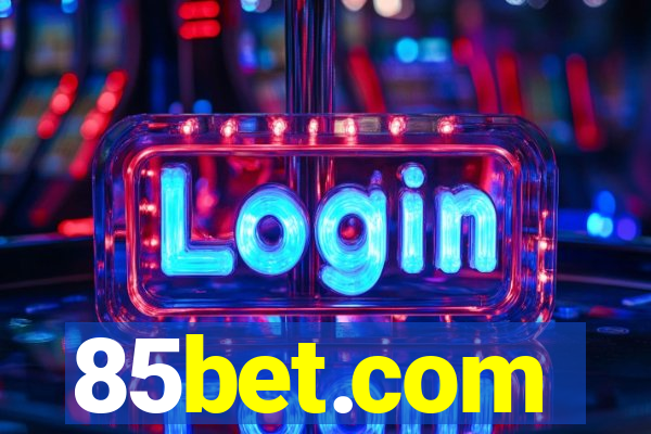 85bet.com