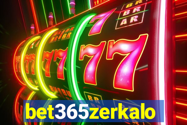 bet365zerkalo