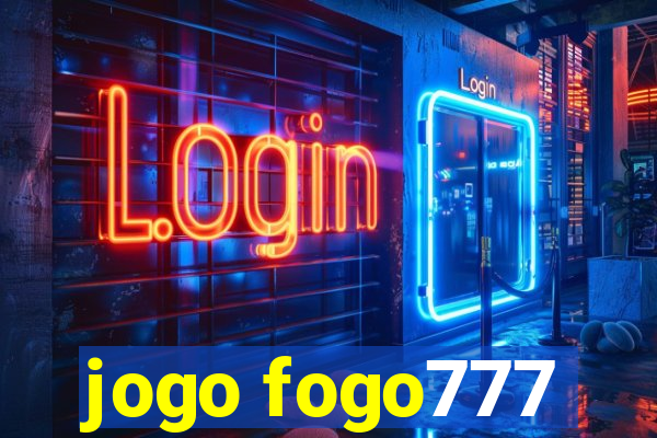 jogo fogo777