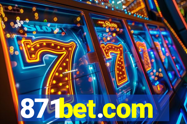 871bet.com