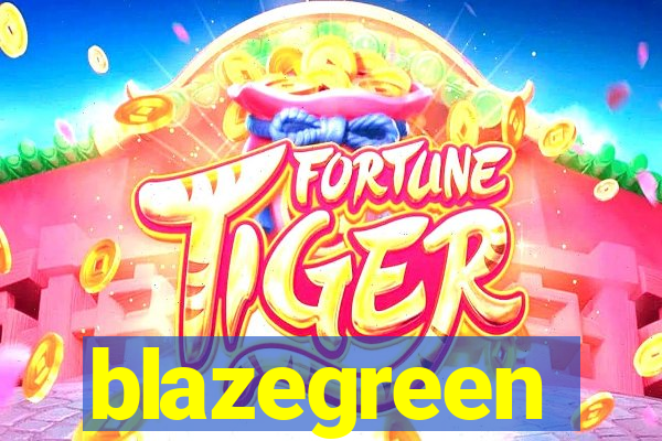 blazegreen