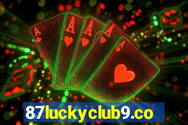 87luckyclub9.com