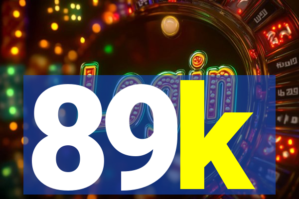 89k