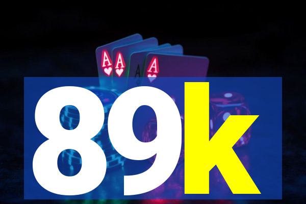 89k