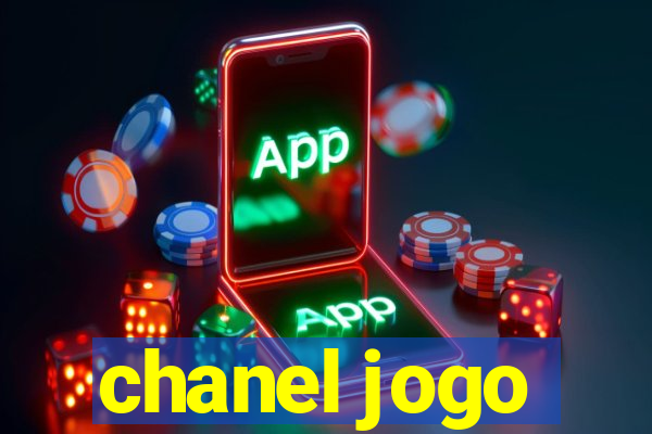 chanel jogo