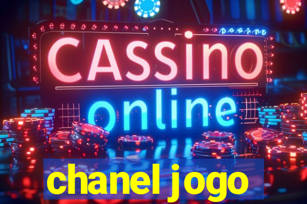 chanel jogo