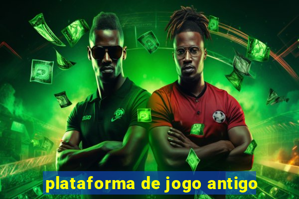 plataforma de jogo antigo