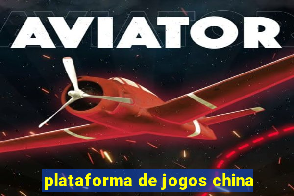 plataforma de jogos china